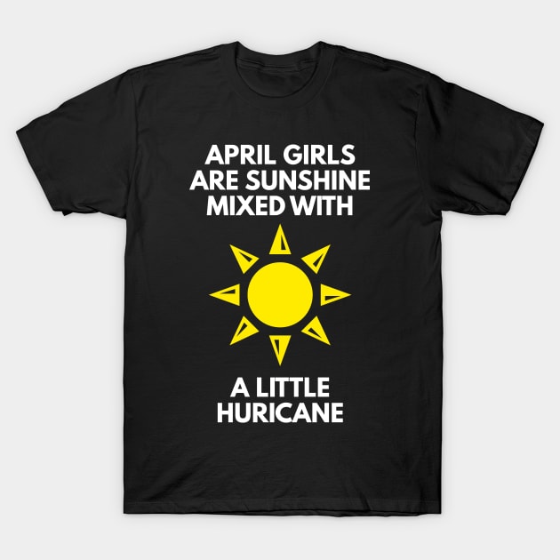 sunshine mixed with a little hurricane T-Shirt by BloodLine